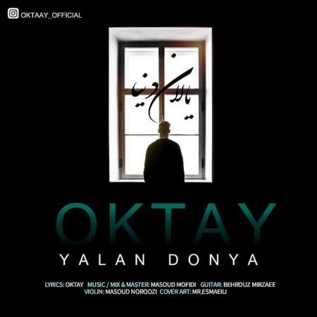 Oktay – Yalan Donya
